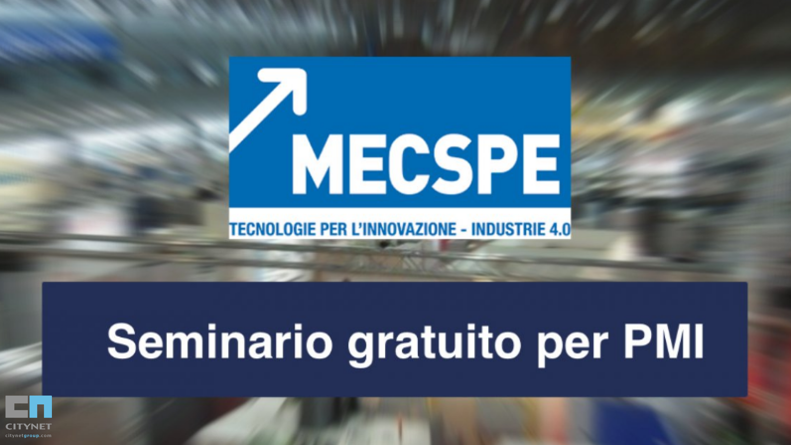 Innovation Box - Ottimizza la tua presenza a MECSPE 2017: seminario gratuito per le aziende manifatturiere con CNA Ancona